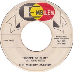 Download The Melody Makers - Behind These Stained Windows