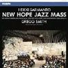 lataa albumi Heikki Sarmanto Heikki Sarmanto Ensemble Maija Hapuoja Gregg Smith Vocal Quartet Long Island Symphonic Choral Association - New Hope Jazz Mass