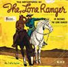 Geo W Trendle - The Adventures Of The Lone Ranger He Becomes The Lone Ranger