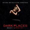 Gregory Tripi & BT - Dark Places Original Motion Picture Soundtrack