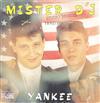 last ned album Yankee - Mister DJ