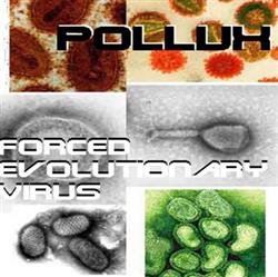 Download Pollux - Forced Evolutionary Virus