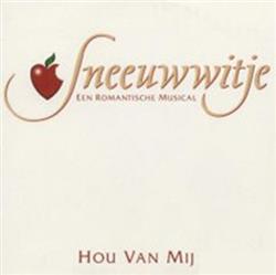 Download Sanne & Chris Van Tongelen - Hou Van Mij Een Romantisch Duet Uit De Musical Sneeuwwitje