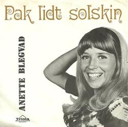 Download Anette Blegvad - Pak Lidt Solskin Det var En God Tid