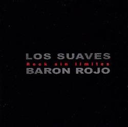 Download Los Suaves, Barón Rojo - Rock Sin Límites