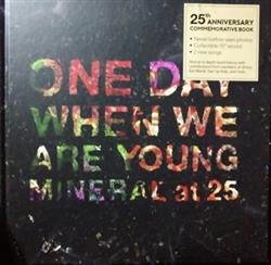 Download Mineral - One Day When We Are Young Mineral At 25