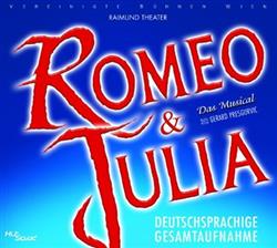 Download Various - Romeo Julia Deutschsprachige Gesamtaufnahme