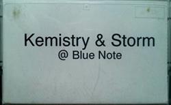 Download Kemistry & Storm - Blue Note