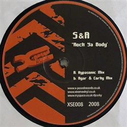 Download S&A - Rock Ya Body