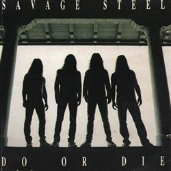 Download Savage Steel - Do Or Die