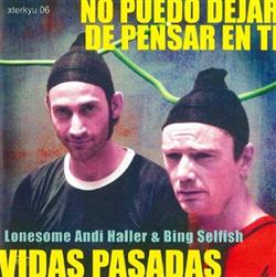 Download Lonesome Andi Haller & Bing Selfish - No Puedo Dejar De Pensar En Ti