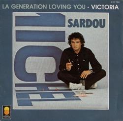 Download Michel Sardou - La Géneration Loving You Victoria