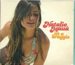 Download Natalie Mauá - Its a Braggie