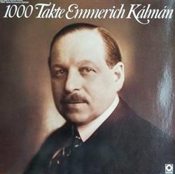 Download Emmerich Kálmán, The Budapest Philharmonic Orchestra, Tamas Breitner - 1000 Takte Emmerich Kalman