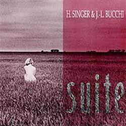 Download H Singer & JL Bucchi - Suite