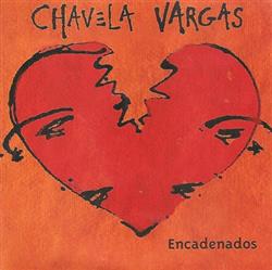 Download Chavela Vargas - Encadenados