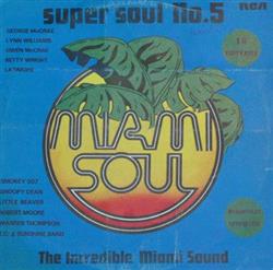 Download Various - Super Soul No5 The Incredible Miami Sound