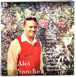 Download Alci Sánchez - Exitos Del Trovador De Quisqueya