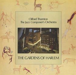Download Clifford Thornton & The Jazz Composer's Orchestra - The Gardens Of Harlem