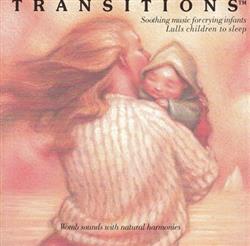 Download Transitions, Burt Wolff & Joe Wolff - Soothing music for mother and baby