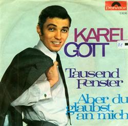 Download Karel Gott - Tausend Fenster Aber Du Glaubst An Mich