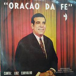 Download Luiz de Carvalho - Oração Da Fé