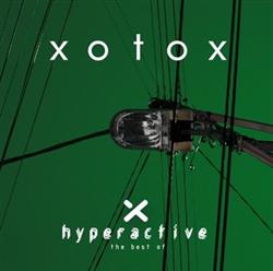 Download Xotox - Hyperactive The Best Of