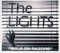 Download The Lights - Walk On Razors