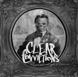 Download Clear Convictions - A Past That Attempts To Define Me