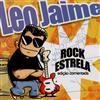 télécharger l'album Leo Jaime - Rock Estrela Edição Comentada