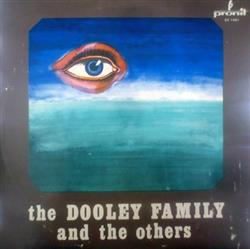 Download The Dooley Family - The Dooley Family And The Others