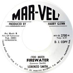 Download Lorenzo Smith Little Willie Parker, Lorenzo Smith - Too Much Firewater Lookin In From The Outside