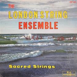 Download The London String Ensemble - Sacred Strings