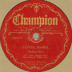 Download Wallace Grey - Little Mamie My Mothers Grave