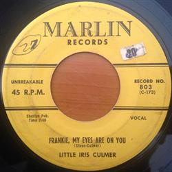 Download Little Iris Culmer - Show Me The Way To Your Heart Frankie My Eyes Are On You