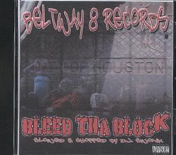 Download Beltway 8 - Bleed Tha Block