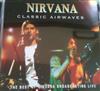 descargar álbum Nirvana - Classic Airwaves