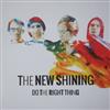 écouter en ligne The New Shining - Do The Right Thing