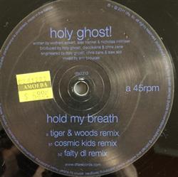 Download Holy Ghost! - Hold My Breath