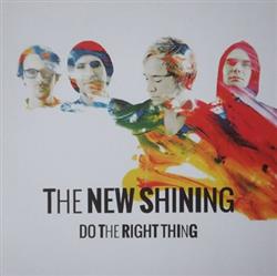 Download The New Shining - Do The Right Thing