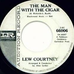 Download Lew Courtney - Come On Home The Man With The Cigar