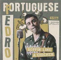 Download Portuguese Pedro - Boppin Like A Chicken