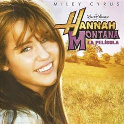 Download Miley Cyrus - Hannah Montana La Pelicula