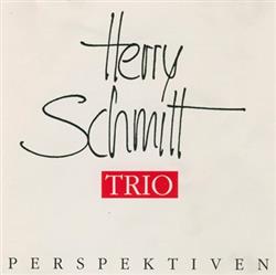 Download Herry Schmitt Trio - Perspektiven