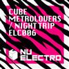 télécharger l'album Cube - Metrolovers Night Trip