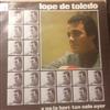 Album herunterladen Lope De Toledo - Y No La Herí Tan Solo Ayer