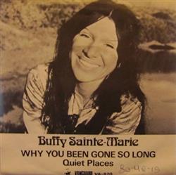 Download Buffy SainteMarie - Why You Been Gone So Long