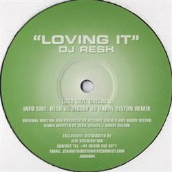 Download DJ Resh - Loving It