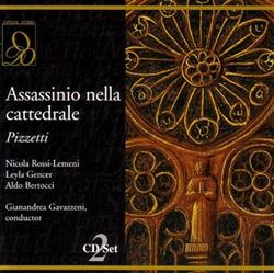 Download Pizzetti, Nicola RossiLemeni, Leyla Gencer, Aldo Bertocci, Gianandrea Gavazzeni, La Scala Orchestra, Chorus - Assassinio Nella Cattedrale