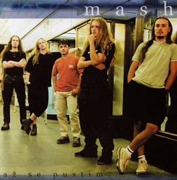 Download Mash - Až Se Pustím